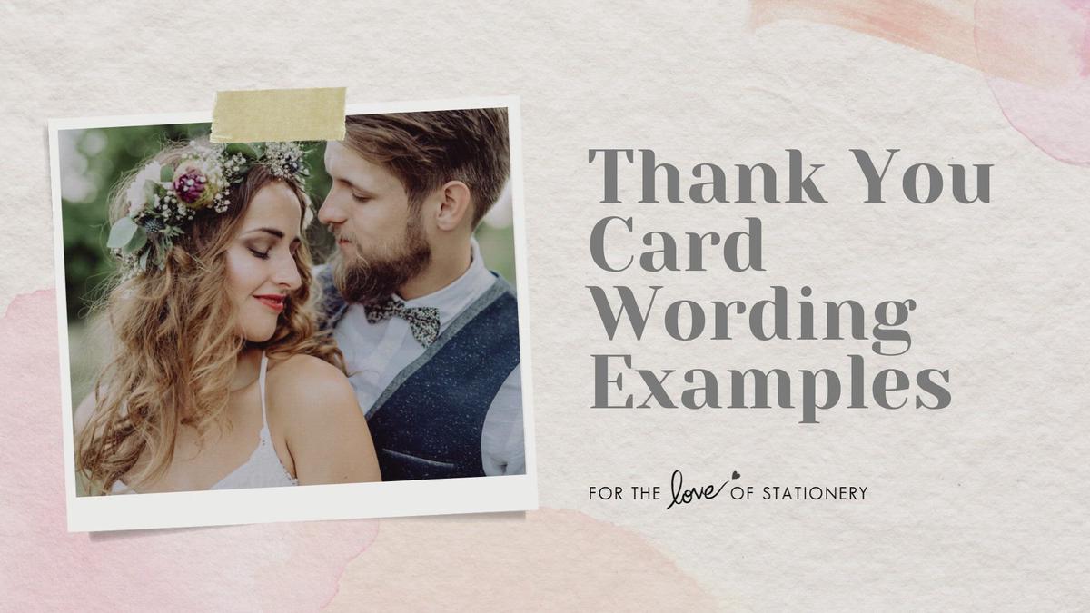 'Video thumbnail for Wedding Thank You Cards Wording Examples'