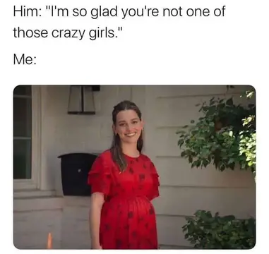 funny crazy girlfriend memes