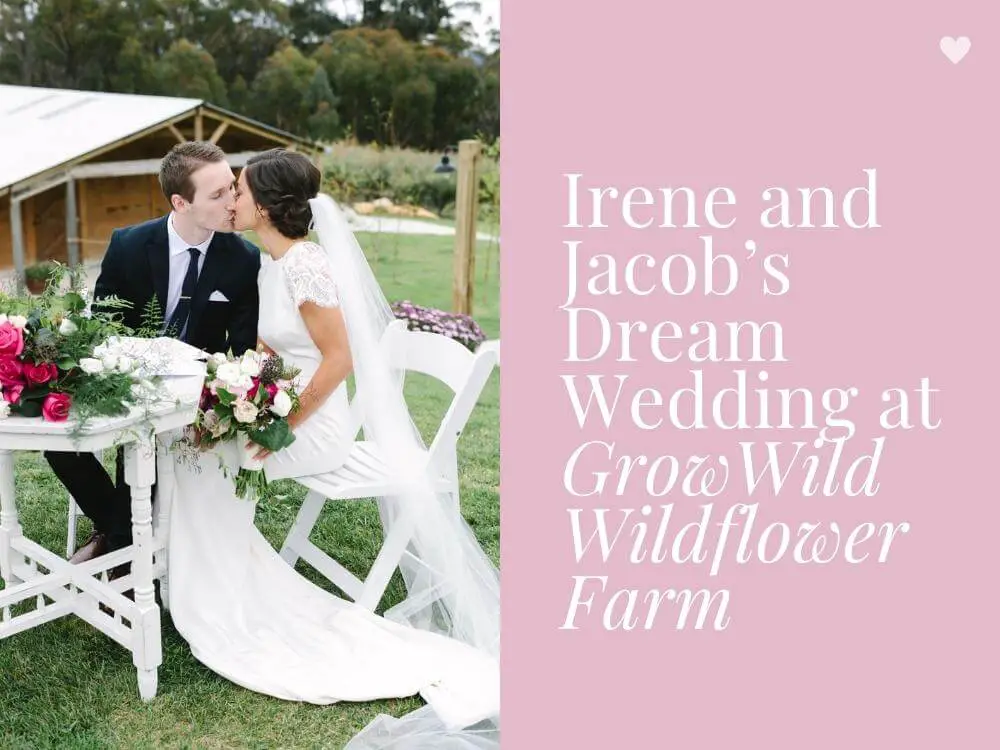 Growwild Wildflower Farm Southern Highlands Wedding Venue Ideas The Loved Ones Photography