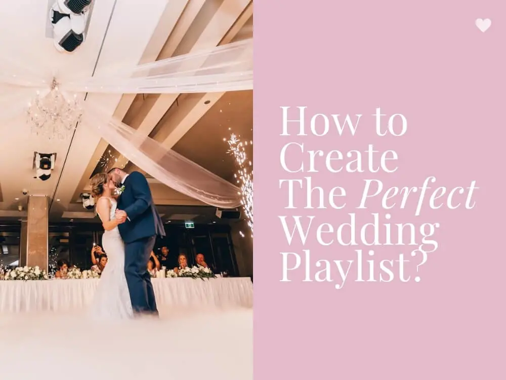 How to Create The Perfect Wedding Playlist for Your Day TranStudios Photography & Video