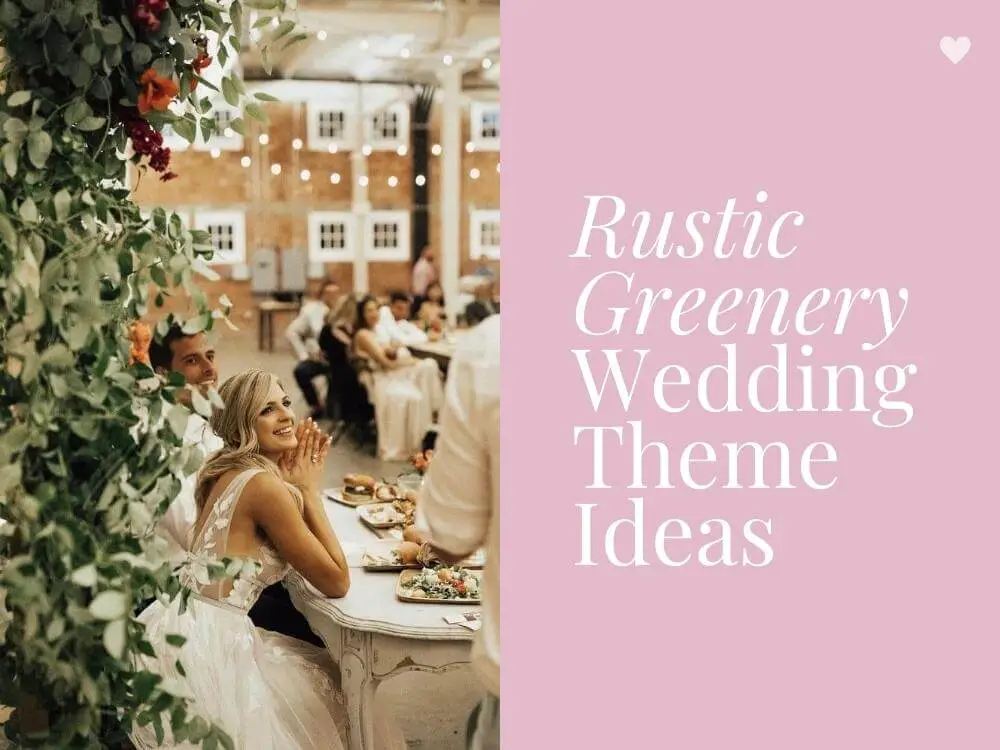 Rustic Greenery Wedding Theme Ideas Bohemian Decoration Inspiration